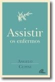Assistir os enfermos de Angelo Cupini (Portugués)