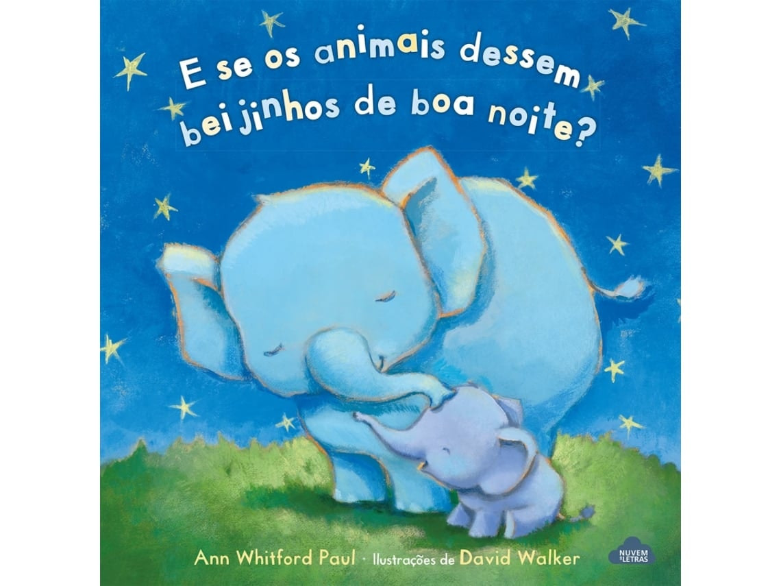 ¿Y si los animales dieran besitos de buenas noches? de Ann Whitford Paul (Portugués)