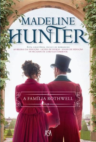 La familia Rothwell de Madeline Hunter (Portugués)