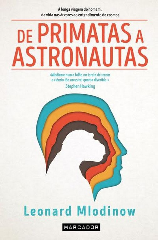 De Primates a Astronautas de Leonard M (Portugués)