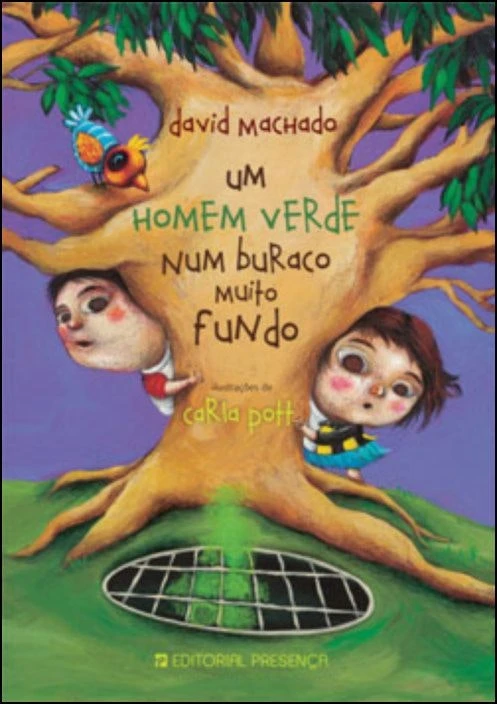 Um Homem Verde num Buraco Muito Fundo de David Machado (Portugués)