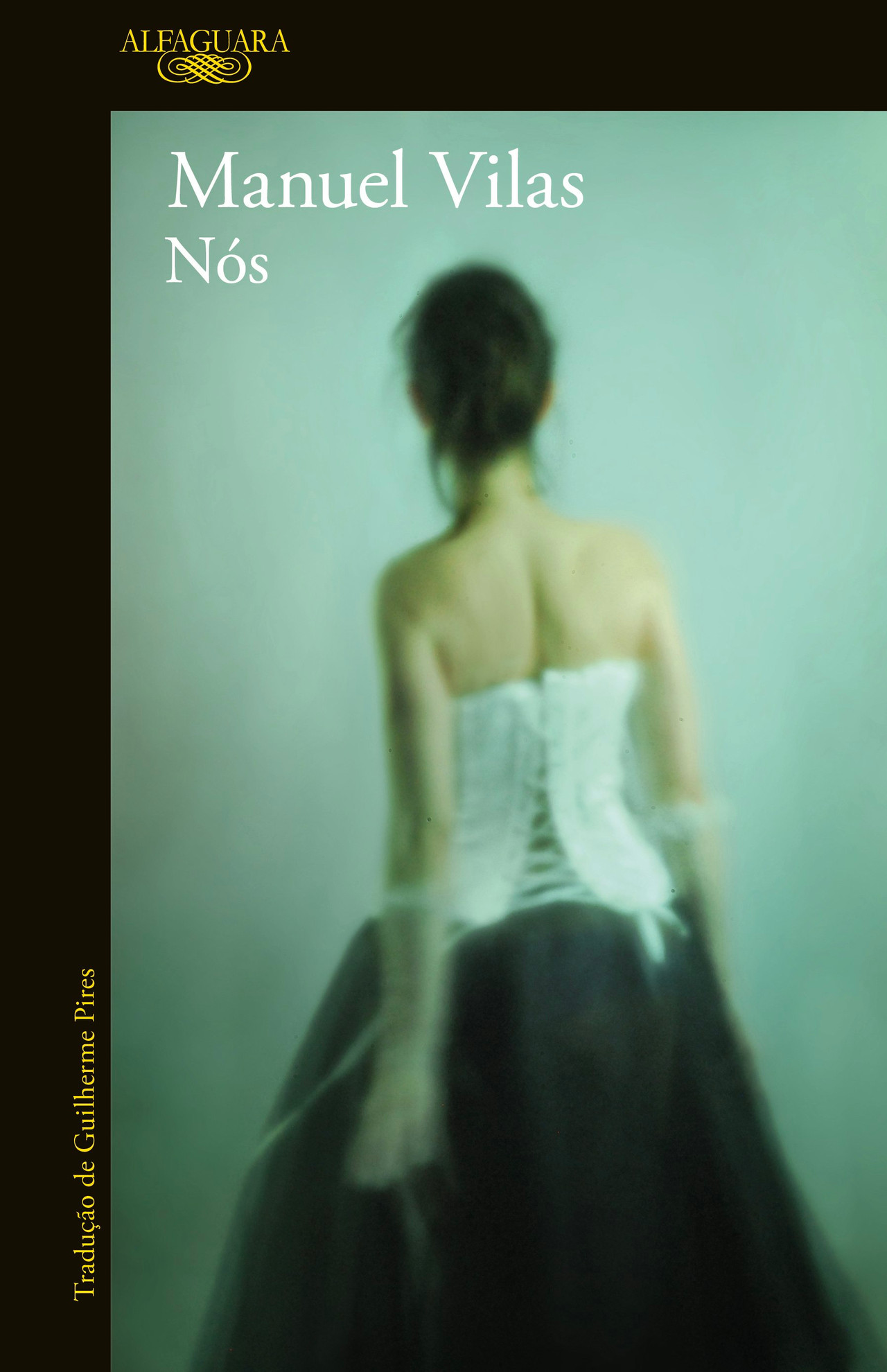 Nós by Manuel Vilas (Portuguese)