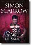 A Águila de Sangre de Simon Scarrow (Portugués)