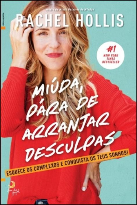 Chica Deja de Pedir Perdón de Rachel Hollis (Portugués)