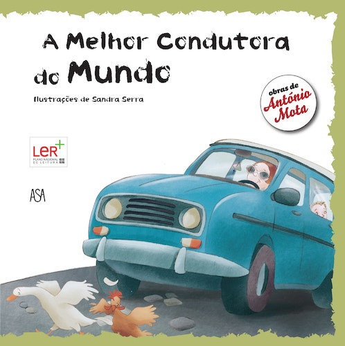 La mejor conductora del mundo de António Mota (Portugués)