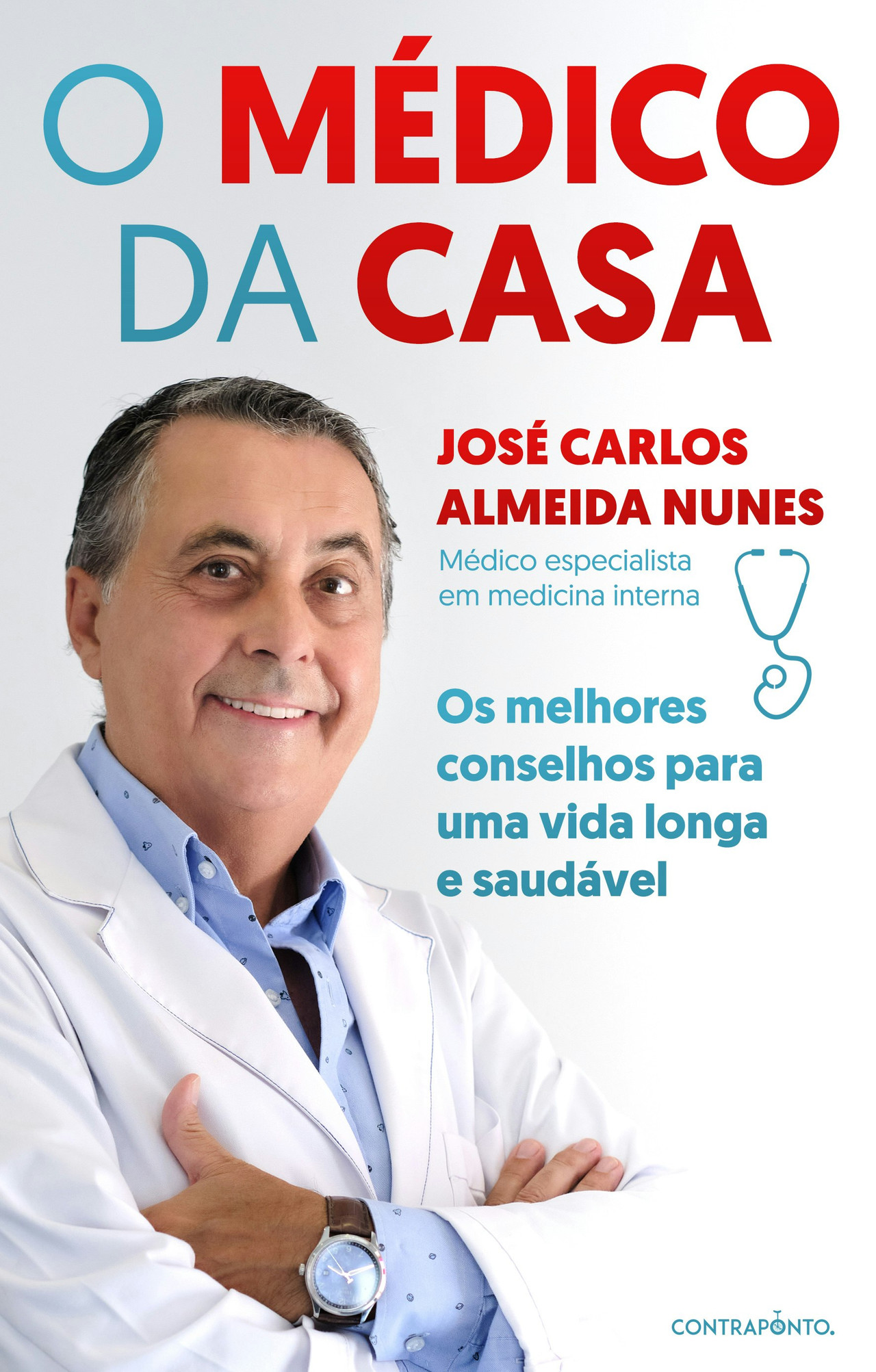 O Médico da Casa de José Carlos Almeida Nunes (Portugués)