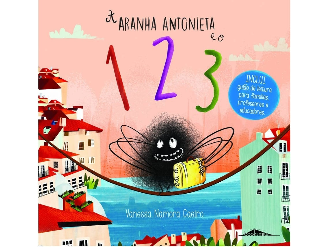 A Aranha Antonieta e o 1 2 3 de Vanessa Namora Caeiro (Portugués)