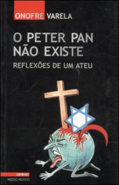 O Peter Pan No Existe de Onofre Varela (Portugués)