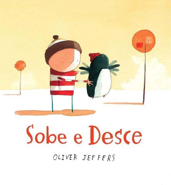 Sobe e Desce de Oliver Jeffers (Portugués)
