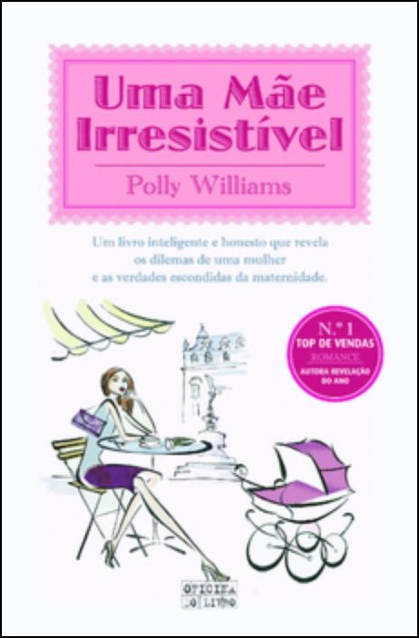 Una Madre Irresistible de Polly Williams (Portugués)