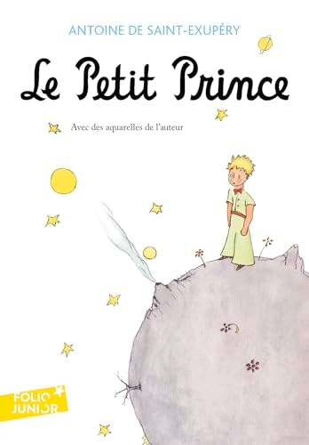 Le Petit Prince de Antoine de Saint-Exupéry (Francés)