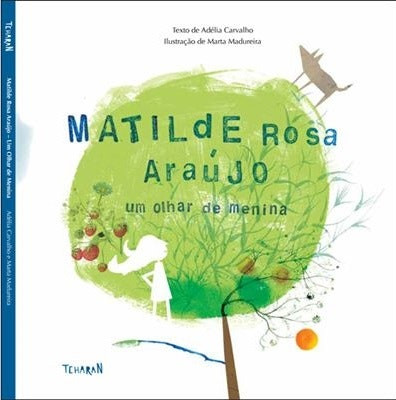 Um Olhar de Menina by Adélia Carvalho and Marta Madureira (Portuguese)