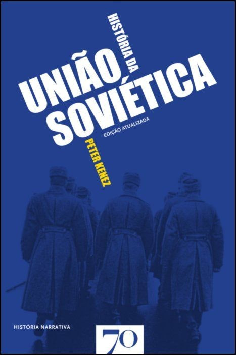 Historia de la Unión Soviética de Peter Kenez (Portugués)