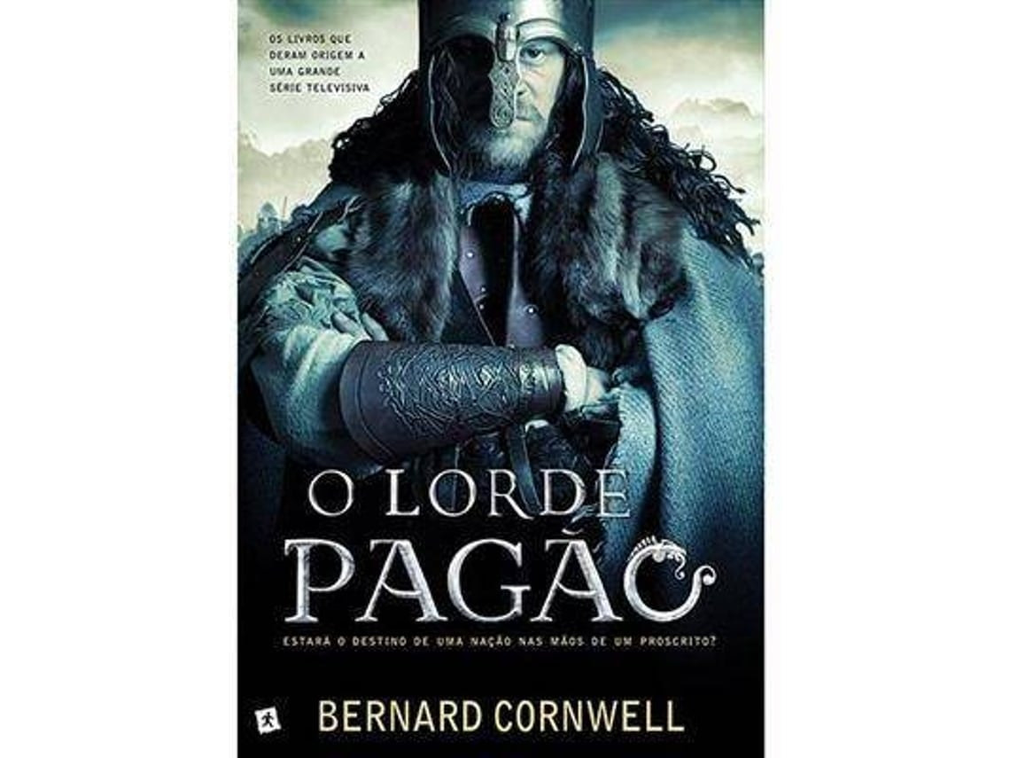 O Lorde Pagão de Bernard Cornwell (Portugués)