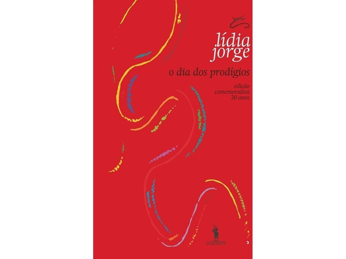 O Dia dos Prodígios de Lídia Jorge (Portugués)