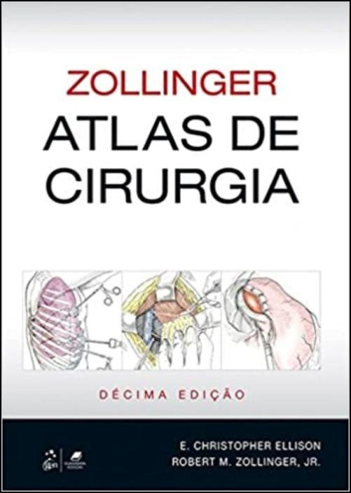 Atlas de Cirugía de Robert M. Zollinger (Portugués)