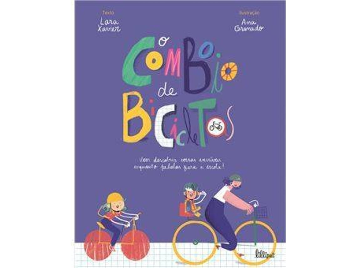 O Comboio de Bicicletas de Lara Xavier (Portugués)