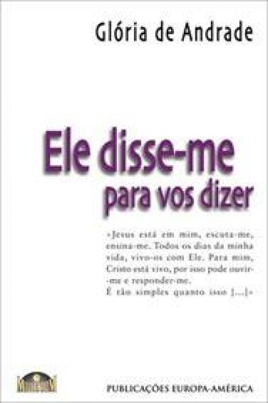 Me Dijo Que Os Dijera de Glória de Andrade (Portugués)
