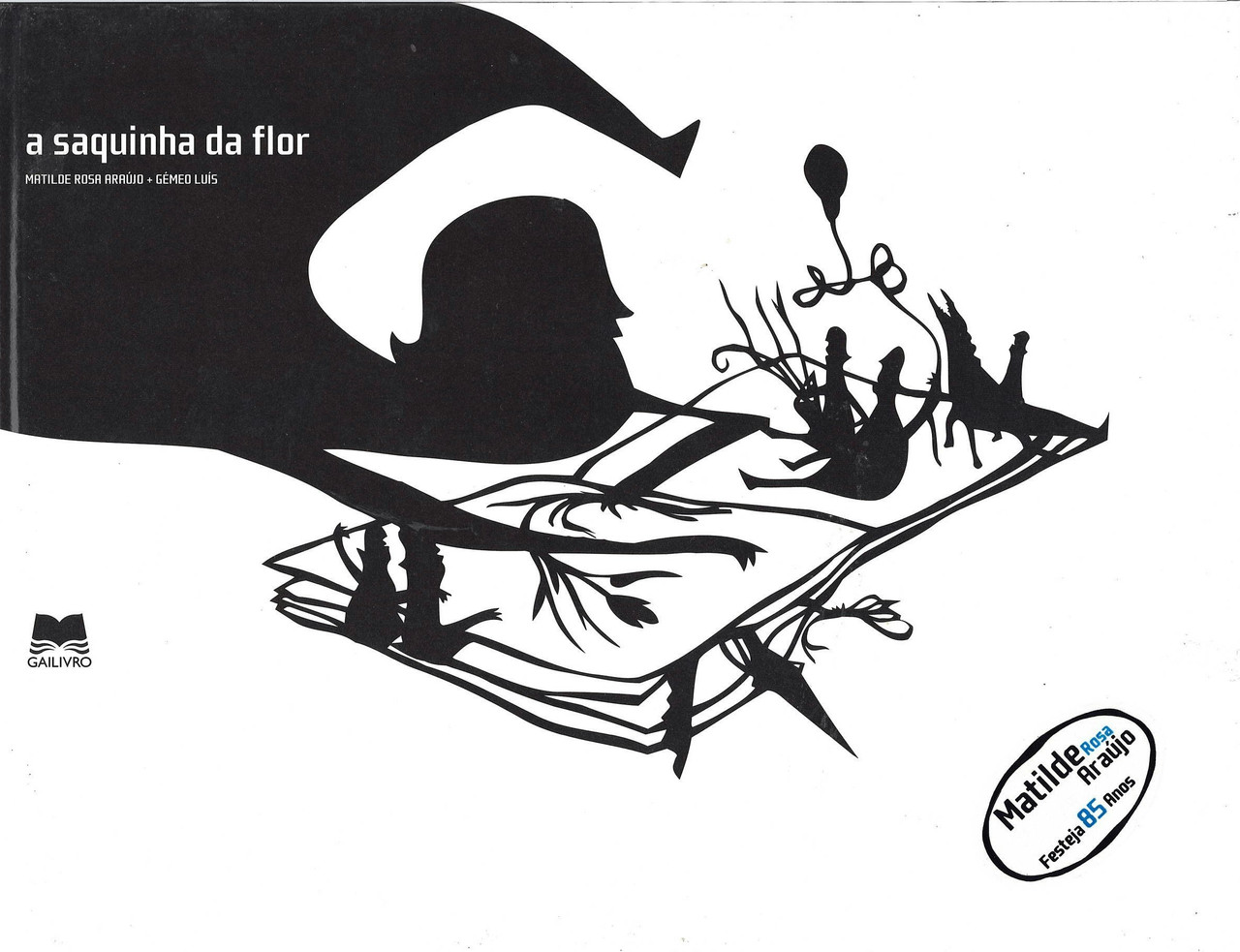 A Saquinha da Flor by Matilde Rosa Araujo (Portuguese)