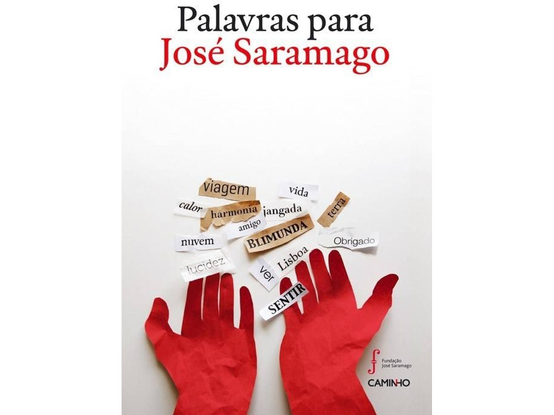 Palavras for José Saramago by José Saramago (Portuguese)