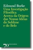 Una investigación filosófica sobre el origen de nuestras ideas de lo sublime y lo bello de Edmund Burke (Portugués)