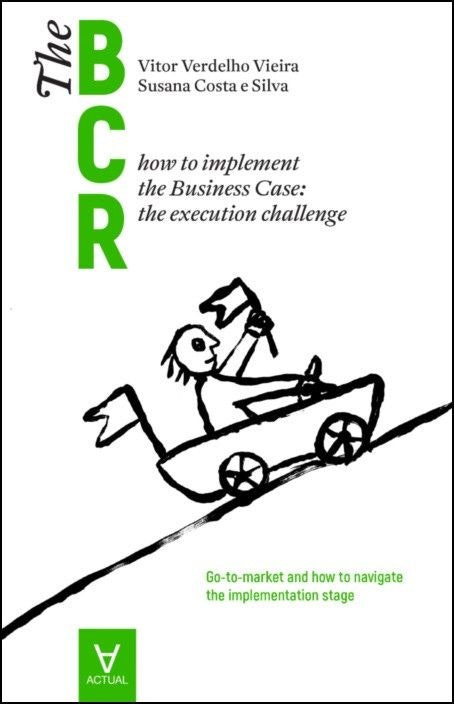 The Business Case Roadmap de Susana Cristina Lima da Costa e Silva (Portugués)