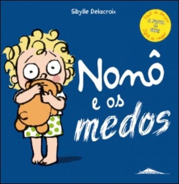 Nonô y los Miedos de Sibylle Delacroix (Portugués)