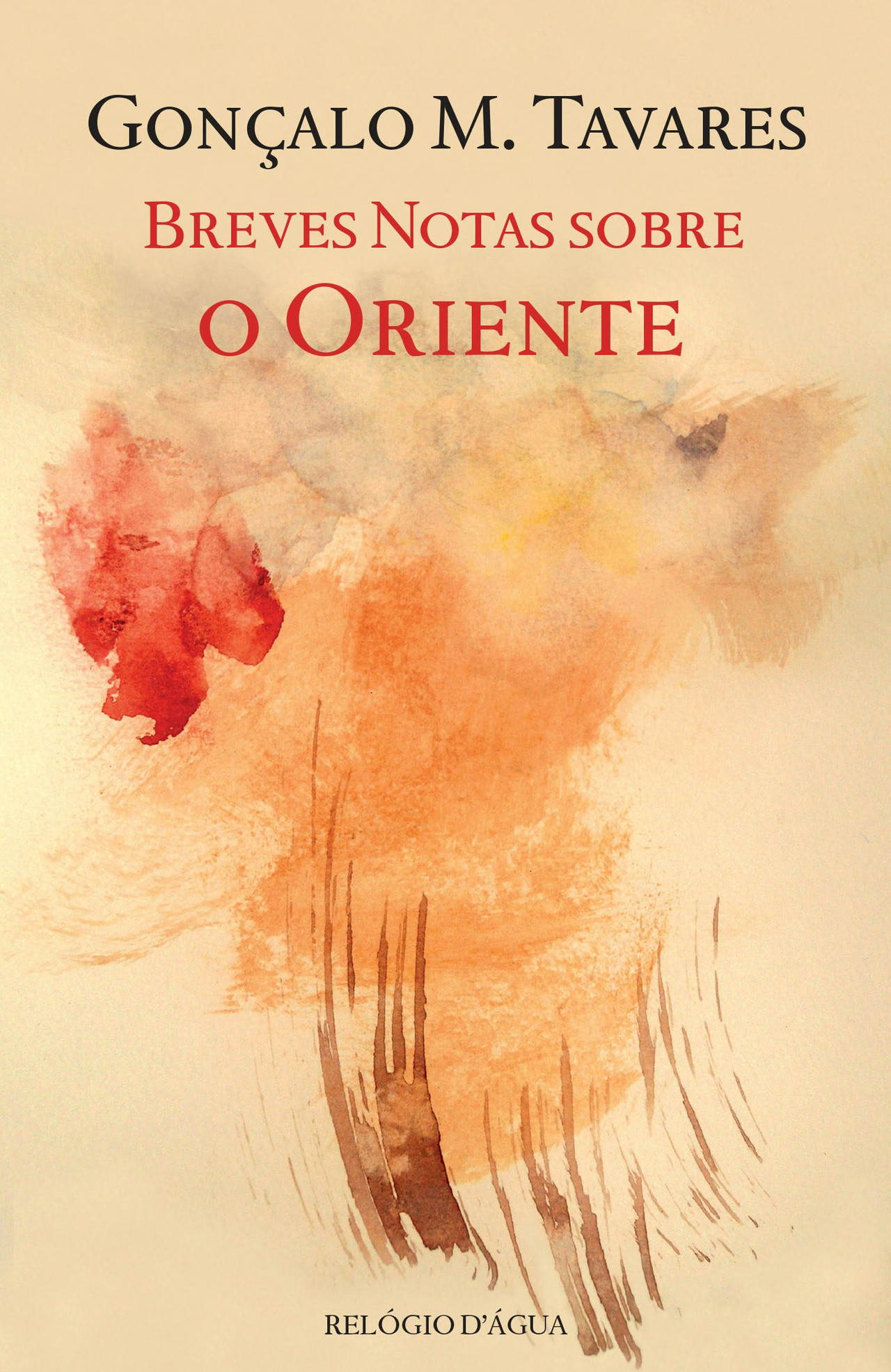 Breves Notas Sobre o Oriente de Gonçalo M. Tavares (Portugués)