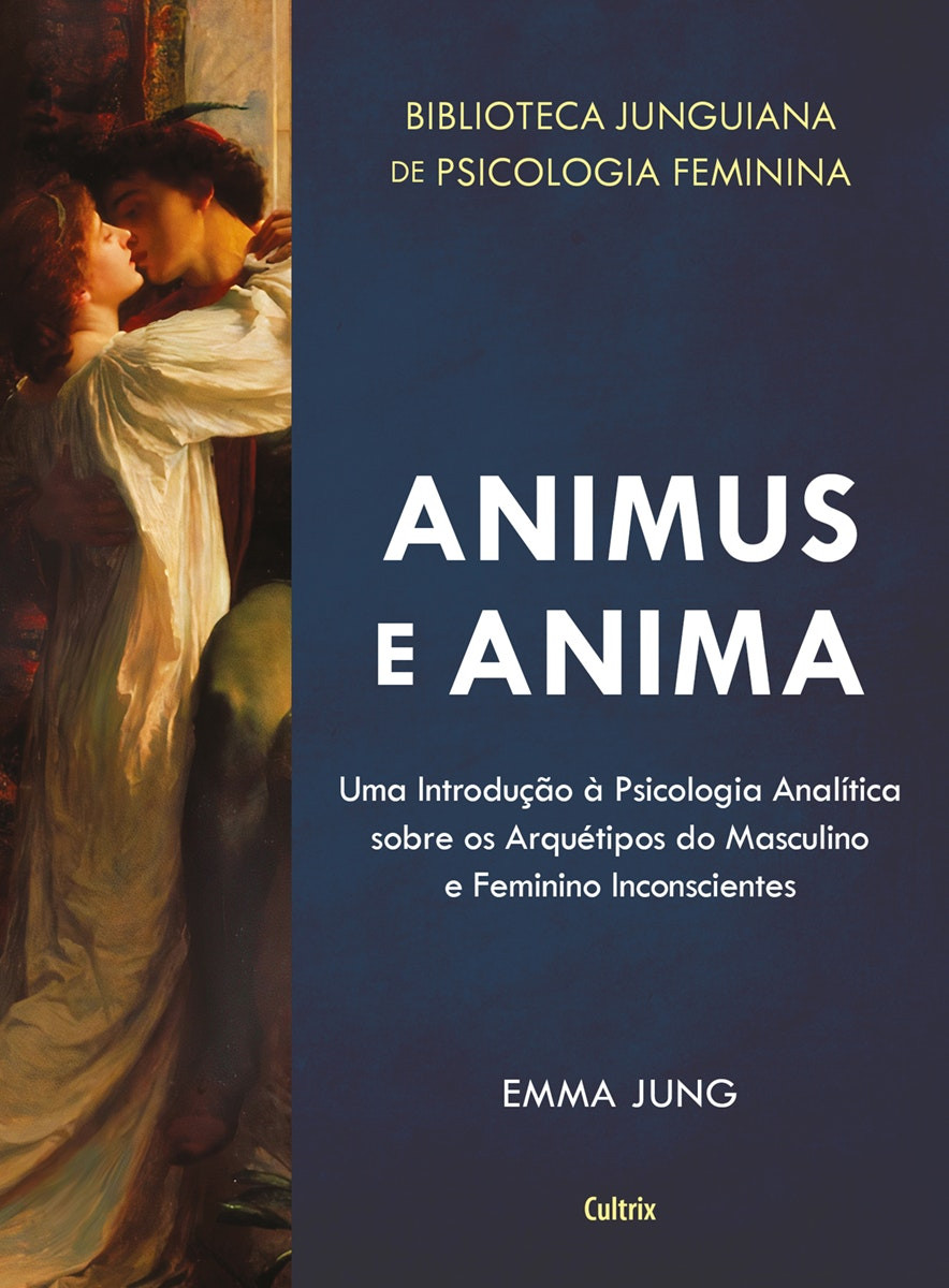 Animus y Anima de Emma Jung (Inglés)