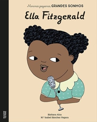 Ella Fitzgerald de Bárbara Alca y M.ª Isabel Sánchez Vegara (Portugués)