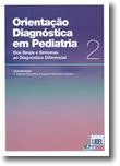 Orientación Diagnóstica en Pediatría de Eugénia M. Carrilho (Portugués)