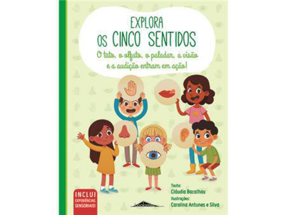 Explora os Cinco Sentidos by Cláudia Bacalhau (Portuguese)