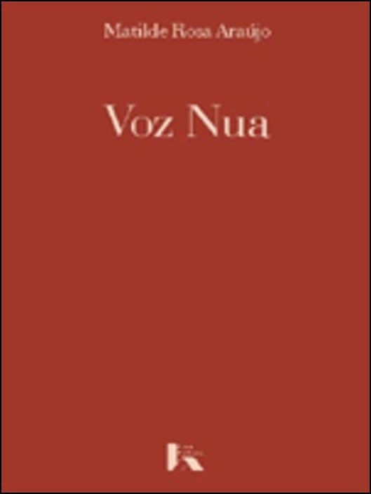 Voz Nua de Matilde Rosa Araújo (Portugués)