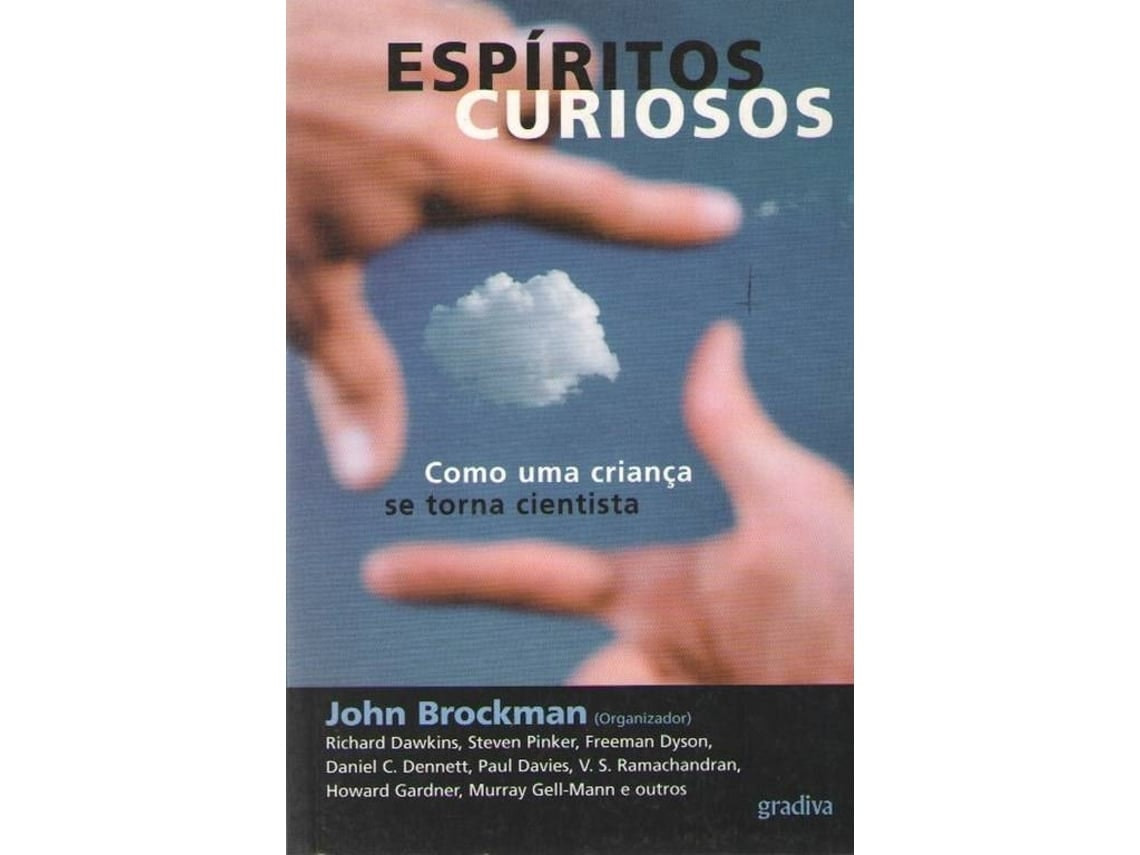 Espíritus Curiosos de Jonh Brockman (Portugués)