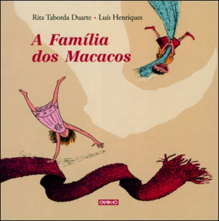 A Família dos Macacos de Rita Taborda Duarte (Portugués)