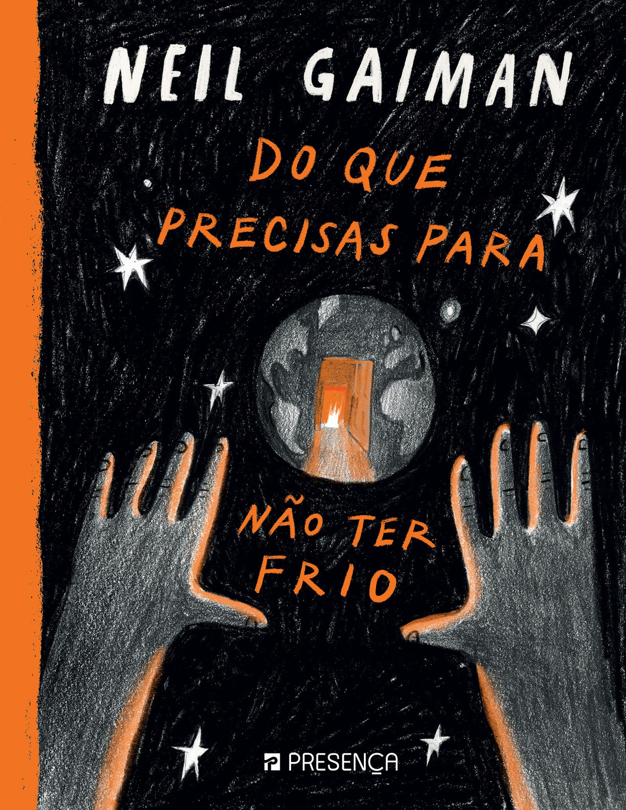Do You Need to Not Be Cold by Neil Gaiman (Portuguese)