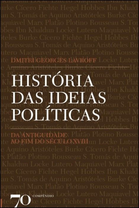 Historia de las Ideas Políticas de Dmitri Georges Lavroff (Portugués)
