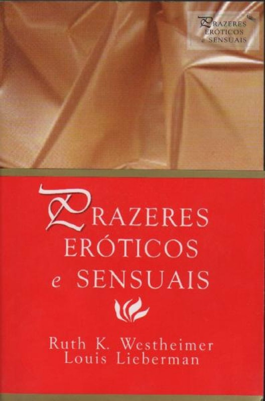 Placeres Eróticos y Sensuales de Ruth K. Westheimer (Portugués)