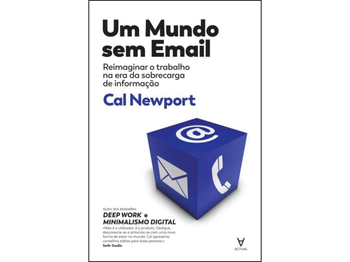 A World Without Email de Cal Newport (English)