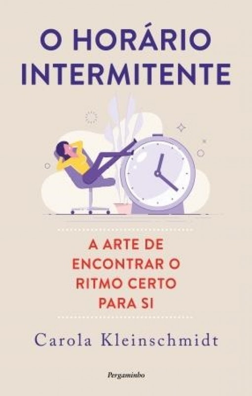 O Horário Intermitente de Carola Kleinschmidt (Portugués)