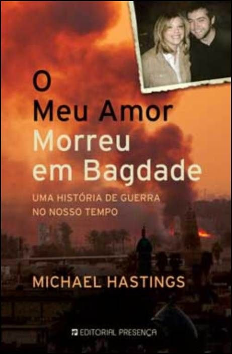 La muerte de mi amor en Bagdad de Michael Hastings (Portugués)