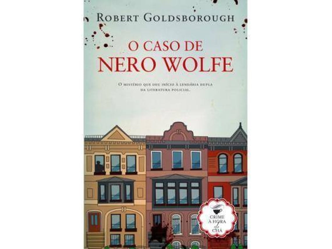 El caso de Nero Wolfe de Robert Goldsborough (Portugués)