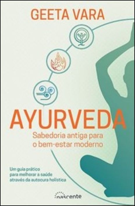 Ayurveda de Geeta Vara (Portugués)