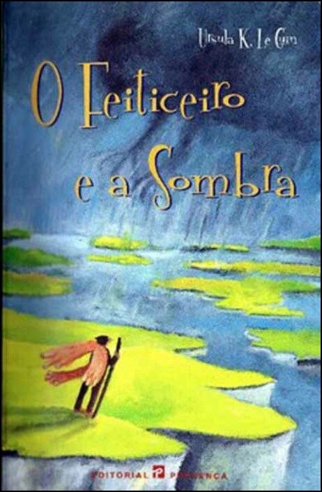 El hechicero y la sombra de Ursula K. Le Guin (Portugués)