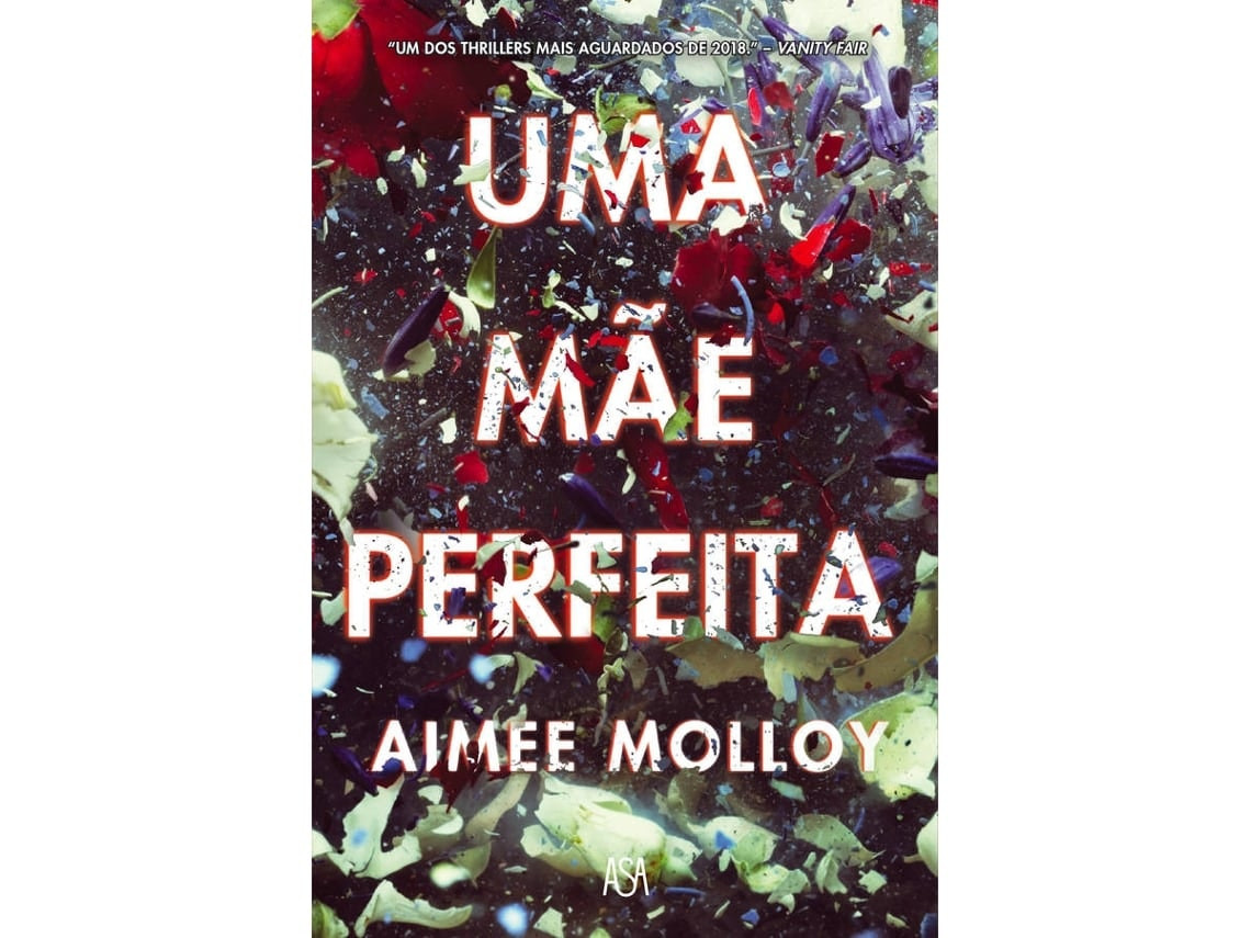 Una madre perfecta de Aimee Molloy (Portugués)