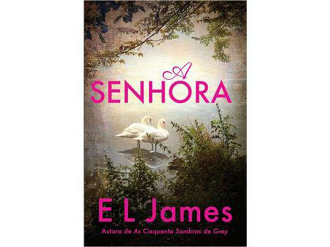 A Senhora de E. L. James (Portugués)