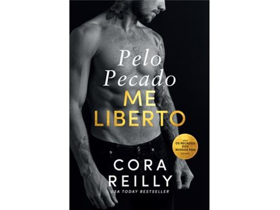 Livro Os Pecados dos Nossos Pais - Livro 1: Pelo Pecado Me Liberto de Cora Reilly (Português)