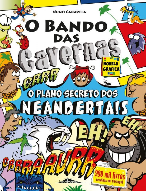 The Cave Gang 2 by Nuno Caravela (Portuguese)