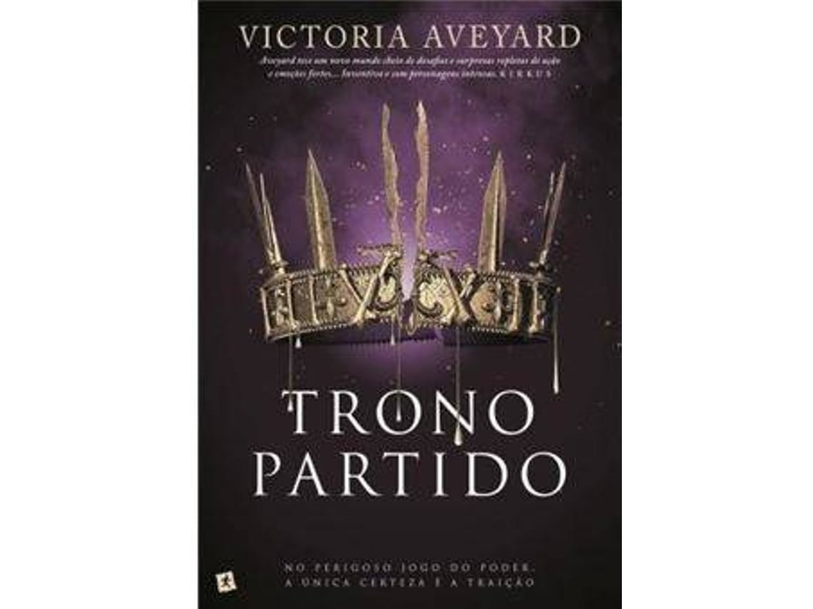Trono Partido de Victoria Aveyard (Portugués)