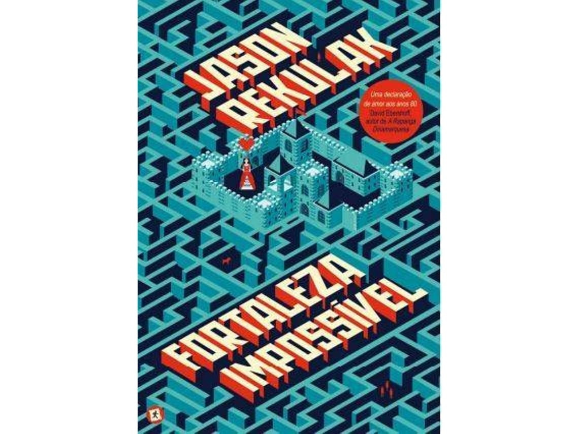 Fortaleza Impossível by Jason Rekulak (Portuguese)